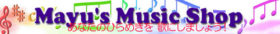 Mayu's Music Shop